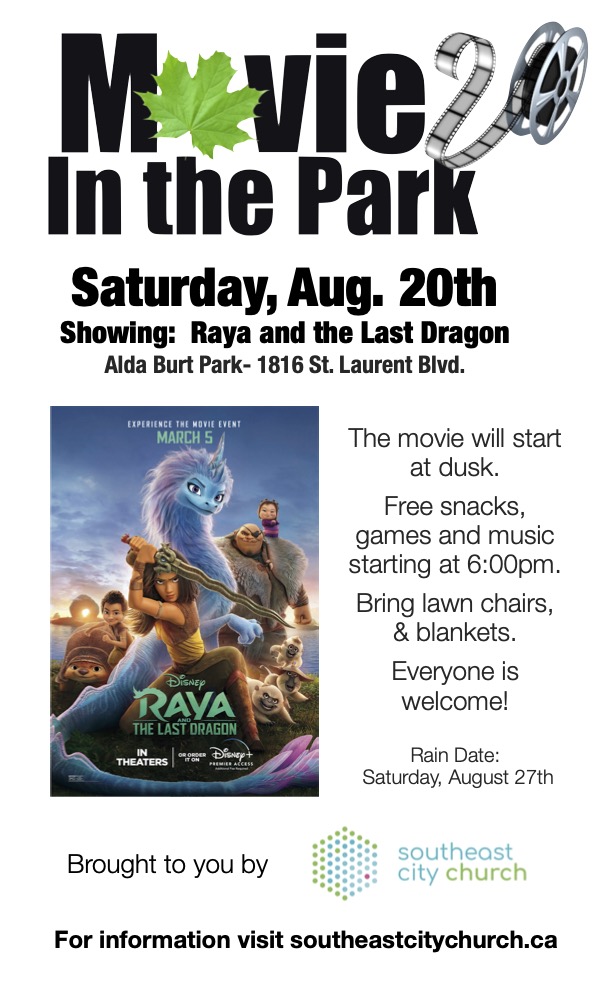 Image including text "Movie in the park, Saturday August 20. Showing: Raya and the Last Dragon. Alda Burt Park, 1816 St. Laurent Blvd." Other details are in the blog text below the image. 